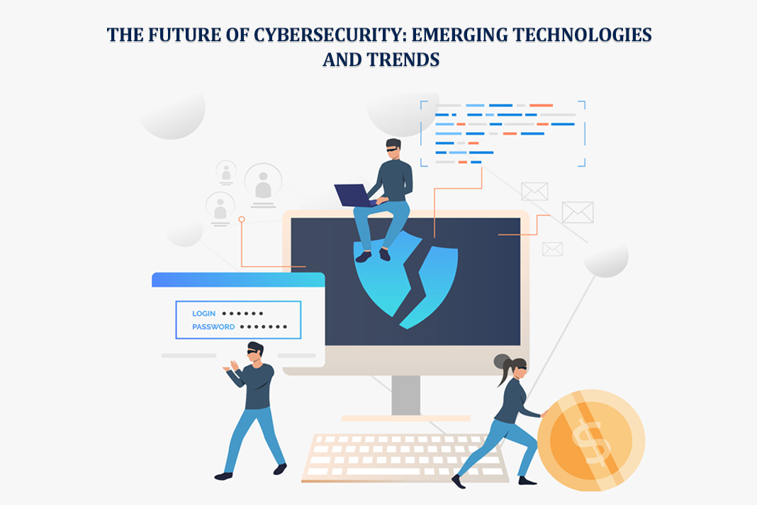 <strong>The Future of Cybersecurity: Emerging Technologies and Trends</strong>