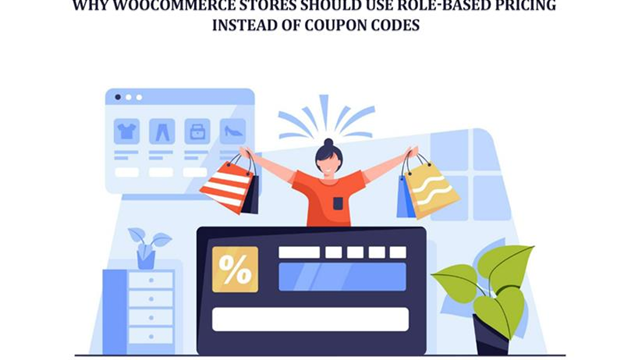 <strong>Why WooCommerce Stores Should Use Role-Based Pricing Instead of Coupon Codes</strong>